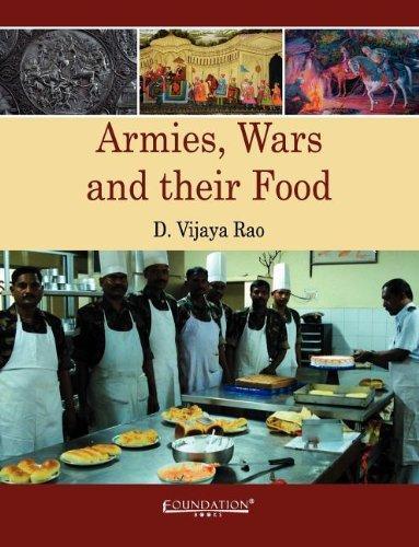 Armies, Wars And Their Food