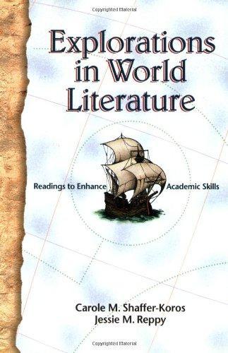 Explorations in World Literature: Readings to Enhance Academic Skills