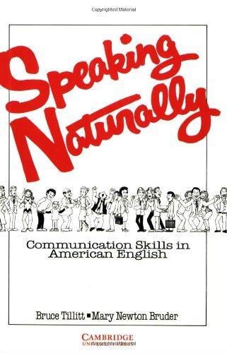 Speaking Naturally Student's book: Communication Skills in American English 