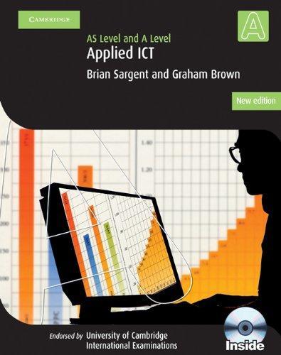Applied ICT: AS and A Level With CD-ROM