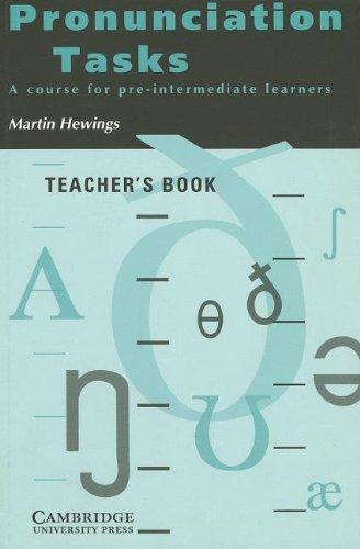 Pronunciation Tasks Teacher's Book: A Course for Pre-intermediate Learners