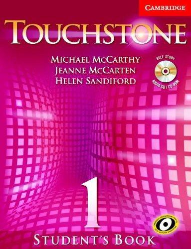 Touchstone Level 1 Student's Book with Audio CD/CD-ROM (Touchstones)