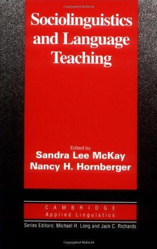 Sociolinguistics and Language Teaching (Cambridge Applied Linguistics)
