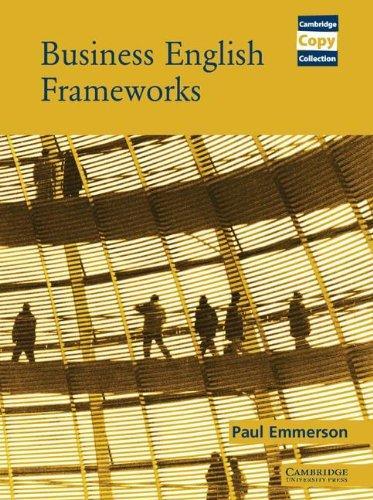 Business English Frameworks (Cambridge Copy Collection) 