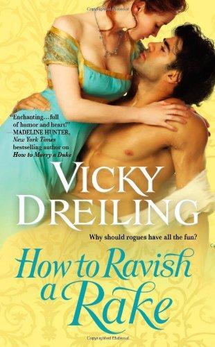 HOW TO RAVISH A RAKE (FOREVER SPECIAL RELEASE)