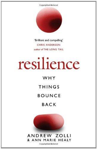 Resilience: Why Things Bounce Back