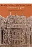 Early Indian Architecture: Cities And City Gates Etc.