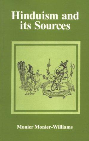 Hinduism and Its Sources 