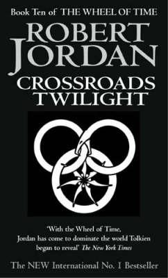 Crossroads of Twilight (Wheel of Time 10)