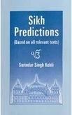 Sikh Predictions Based on All Relevant Texts 