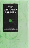 Gheranda Samhita; Sanskrit Text With English Translation 