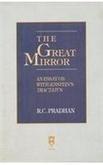 The Great Mirror: An Essay on Wittgenstein's Tractatus 