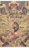 The Tibetan Book of the Dead 