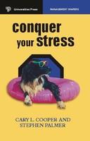 CONQUER YOUR STRESS