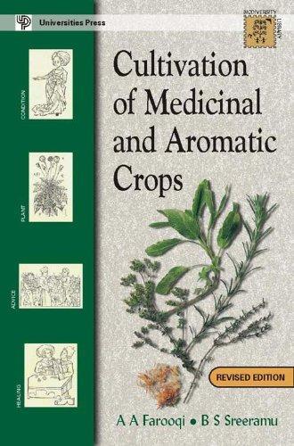 Cultivation of Medicinal and Aromatic Crops 