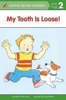 Puffin Young Reader Level 2 : My Tooth IsLoose