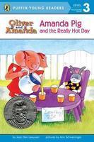 Puffin Young Reader Level 3 : Amanda Pig and the Really Hot Day