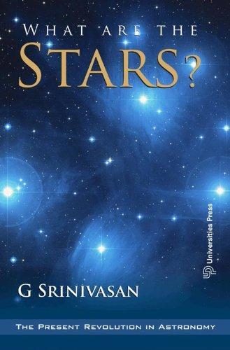 What are the Stars? (The Present Revolution in Astronomy Series) 