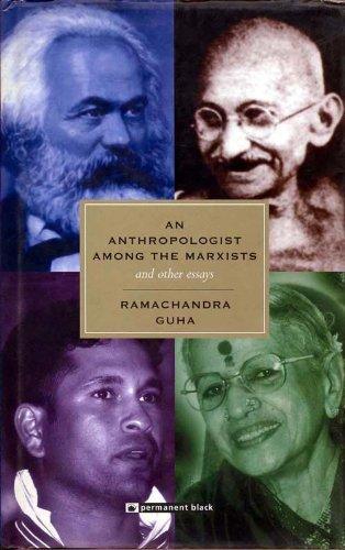 An Anthropologist among the Marxists and Other Essays 