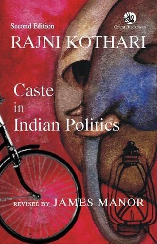 Caste in Indian Politics 