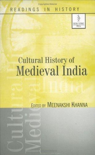 Cultural History of Medieval India (Reading in History) 