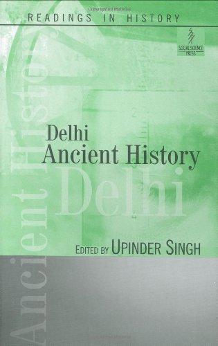 Delhi: Ancient History (Readings in History) 