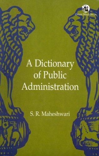 A Dictionary of Public Administration