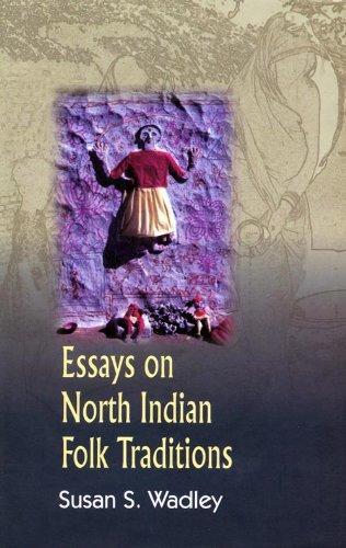 Essays on North Indian Folk Traditions