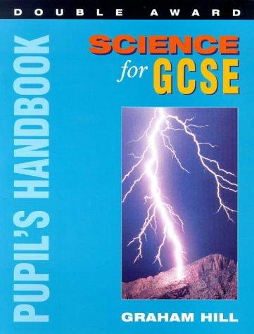 Pupil's Handbook :Science for GCSE