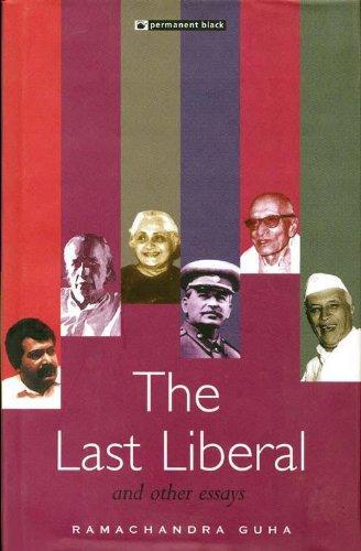 Last Liberal and The Other Essays