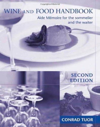  Wine & Food Handbook: Aide Memoire for the Sommelier & the Waiter 