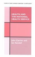 Health and the National Health Service (Wiley Series in Polymer Science)