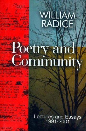 Poetry and Community: Lectures and Essays, 1991-2001