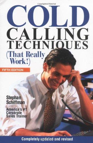Cold Calling Techniques (That really work!)