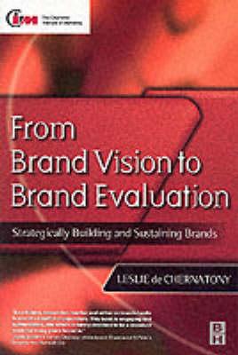 From Brand Vision to Brand Evaluation