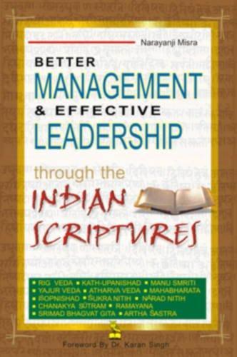 BETTER MANAGEMENT & EFFECTIVE LEADERSHIP