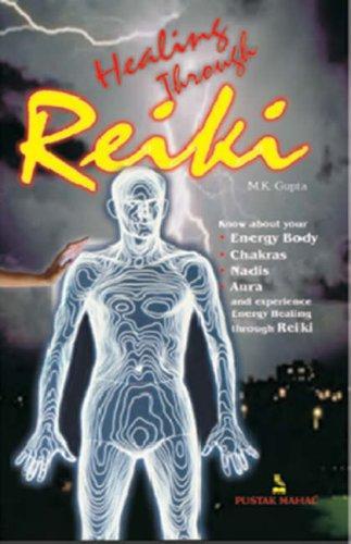 HEALING THROUGH REIKI