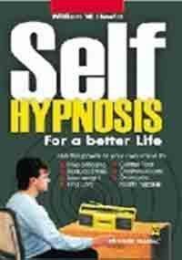 Self Hypnosis for a Better Life