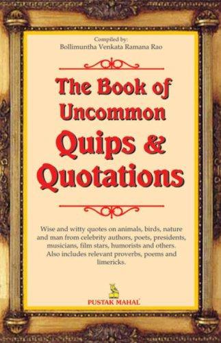 Book of Uncommon Quips and Quotations 