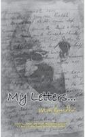 My Letters ... M K Gandhi 