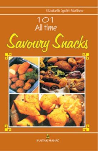 101 ALL TIME SAVOURY SNACKS