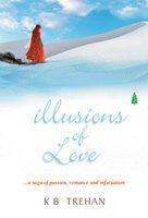 ILLUSIONS OF LOVE