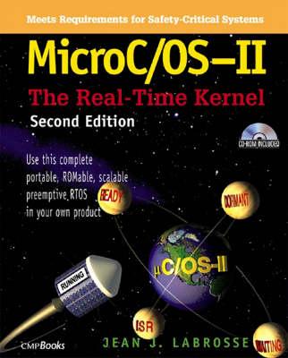 MicroC OS II: The Real Time Kernel (With CD-ROM)