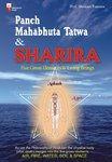 Panch Mahabhuta Tatwa and Sharira