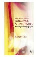  Introduction to Language and Linguistics: Breaking the Language Spell 