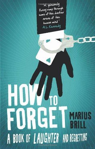 How to Forget 