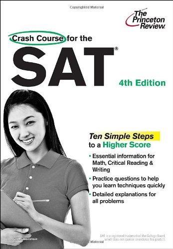 Crash Course for the SAT, 4th Edition (College Test Preparation) 