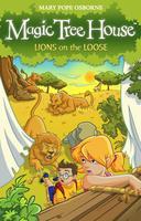 Magic Tree House: Lions on the Loose (Book - 11)