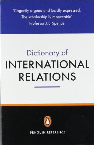 The Penguin Dictionary of International Relations (Reference) 