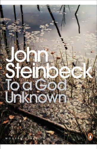 To a God Unknown (Penguin Modern Classics) 